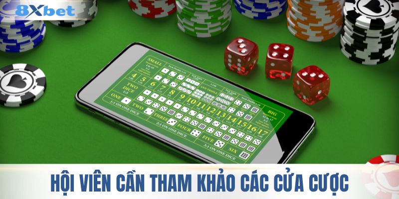 Hội viên cần tham khảo các cửa cược