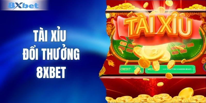 Tài xỉu đổi thưởng